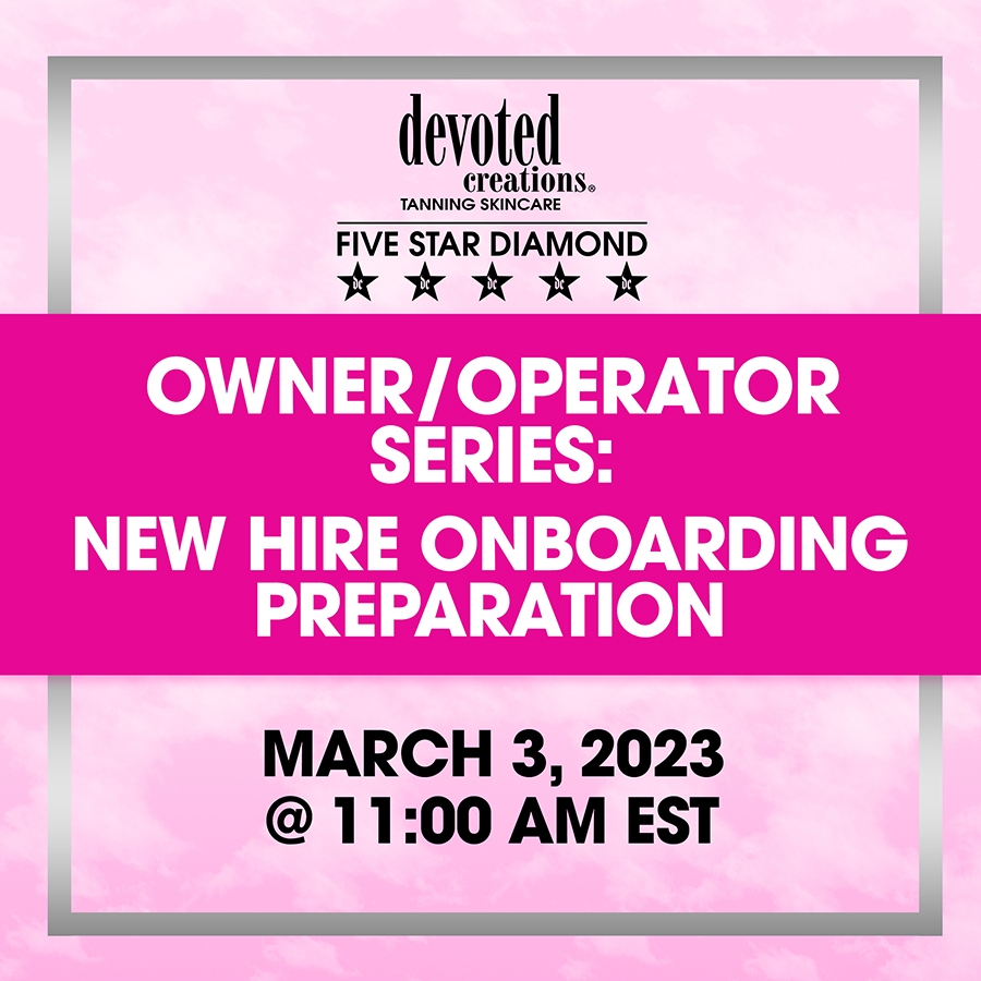 Owner/Operator Series: New Hire Onboarding Preparation
